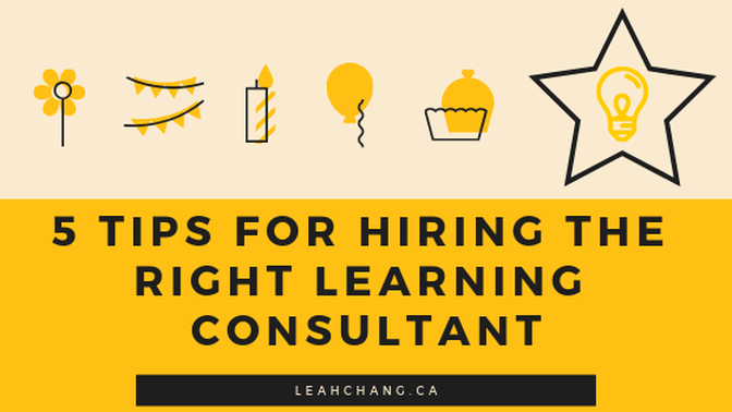 5 tips for hiring the right learning consultant